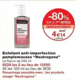 Monop' Exfoliant anti-imperfection pamplemousse neutrogena offre