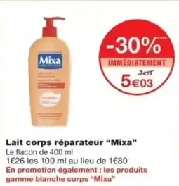 Monop' Lait corps réparateur mixa offre