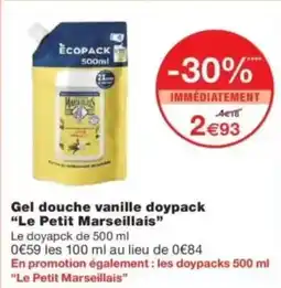 Monop' Gel douche vanille doypack le petit marseillais offre