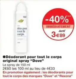 Monop' Déodorant pour tout le corps original spray dove offre