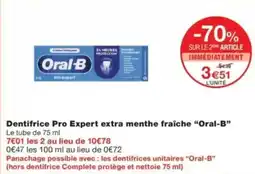 Monop' Dentifrice pro expert extra menthe fraîche oral-b offre