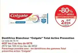 Monop' Dentifrice blancheur colgate total active prevention offre