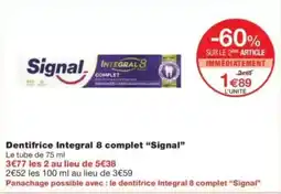 Monop' Dentifrice integral 8 complet signal offre