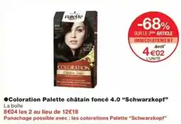 Monop' Coloration palette châtain foncé 4.0 schwarzkopf offre