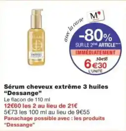 Monop' Sérum cheveux extrême 3 huiles dessange offre
