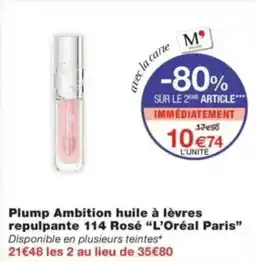 Monop' Plump ambition huile à lèvres repulpante 114 rosé l'oréal paris offre