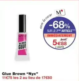 Monop' Glue brown nyx offre