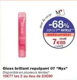 Monop' Gloss brillant repulpant 07 nyx offre