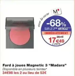 Monop' Fard à joues magnetic 3 madara offre