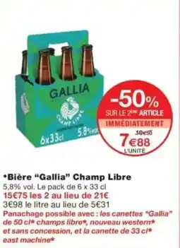 Monop' Bière gallia champ libre offre