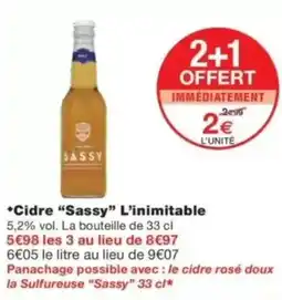 Monop' Cidre Sassy L'inimitable offre