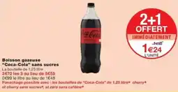 Monop' Boisson gazeuse coca-cola sans sucres offre