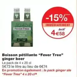 Monop' Boisson pétillante fever tree ginger beer offre