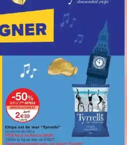 Monop' Chips sel de mer tyrrells offre