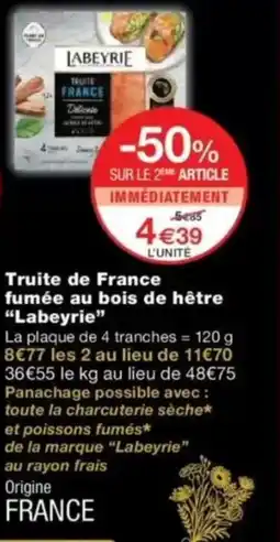 Monop' Truite de france fumée au bois de hêtre labeyrie offre