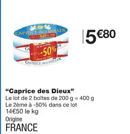 Monoprix Caprice des dieux offre