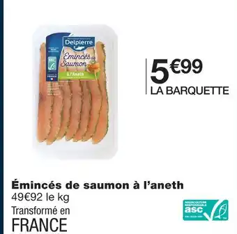 Monoprix Delpierre émincés de saumon à l'aneth offre