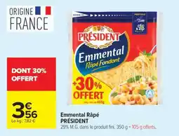 Carrefour Emmental Râpé Président offre