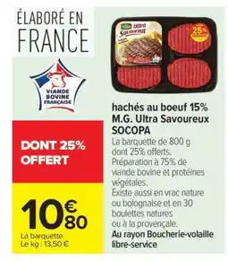 Carrefour hachés au boeuf 15% M.G. Ultra Savoureux SOCOPA offre