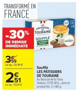 Carrefour Soufflé LES PÂTISSIERS DE TOURAINE offre