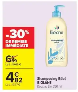 Carrefour Shampooing Bébé BIOLANE offre
