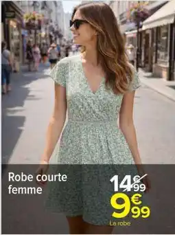 Carrefour Robe courte femme offre