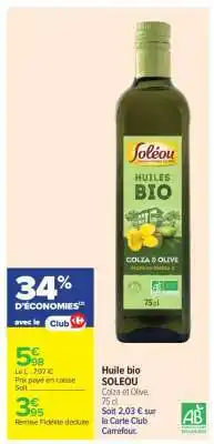 Carrefour Huile bio SOLEOU offre
