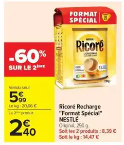Carrefour Ricoré Recharge Format spécial NESTLÉ offre