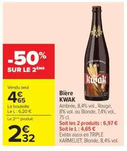 Carrefour Bière Kwak offre