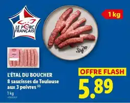 Lidl L'ETAL DU BOUCHER 8 saucisses de Toulouse aux 3 poivres offre