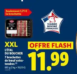 Lidl L'ÉTAL DU BOUCHER 7 brochettes de bœuf extra-tendres offre