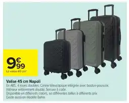 Carrefour Valise 45 cm Napoli offre