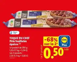 Lidl TOQUE DU CHEF Pâte feuilletée épaisse offre