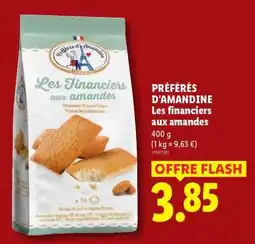 Lidl PRÉFÉRÉS D'AMANDINE Les financiers aux amandes offre