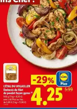 Lidl L'ÉTAL DU VOLAILLER Émincés de filet de poulet façon gyros offre