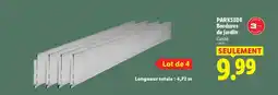 Lidl PARKSIDE Bordures de jardin offre
