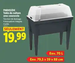 Lidl PARKSIDE Table de culture avec couvercle offre