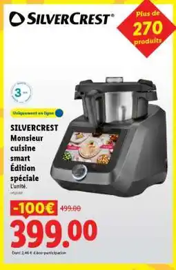 Lidl SILVERCREST Monsieur cuisine smart Édition spéciale offre