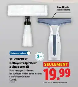 Lidl SILVERCREST Nettoyeur aspirateur à vitres sans fil offre