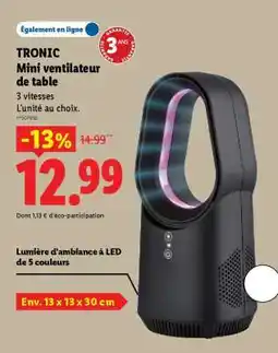 Lidl TRONIC Mini ventilateur de table offre