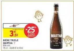 Intermarché Hyper Bière triple MARTHA offre