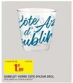 Intermarché Hyper Gobelet Verre Cote d'Azur 25cl offre