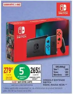 Intermarché Hyper Console Nintendo Switch Néon/Rouge Néon offre