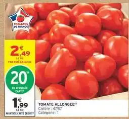 Intermarché TOMATE ALLONGÉE offre