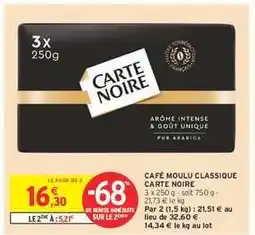 Intermarché Café Moulu Classique Carte Noire offre