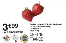 Monop' Fraise ronde i.g.p. du périgord offre