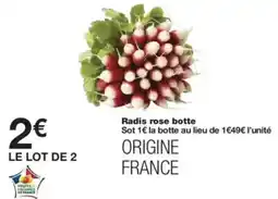 Monop' Radis rose botte offre
