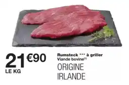 Monop' Rumsteck à griller viande bovine offre