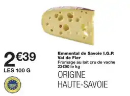 Monop' Emmental de savoie i.g.p. val de fier offre