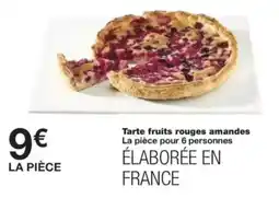 Monop' Tarte fruits rouges amandes offre